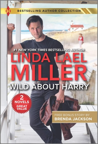 Wild About Harry & Stone Cold Surrender (Harlequin Bestselling Authors)