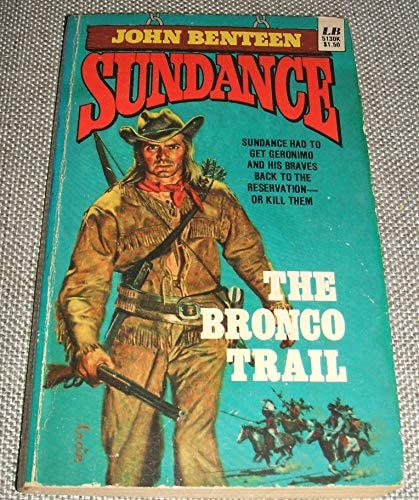 The Bronco Trail (Sundance)