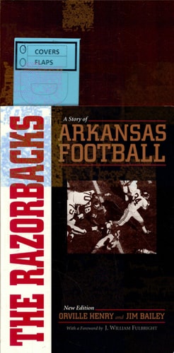 The Razorbacks: A Story of Arkansas Football