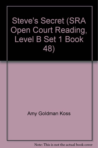 Steve's Secret (SRA Open Court Reading, Level B Set 1 Book 48)