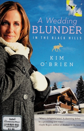 A Wedding Blunder in the Black Hills (Brides & Weddings)