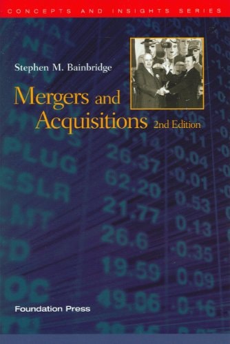 Mergers and Acquisitions (University Textbook Series)