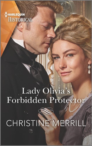 Lady Olivia's Forbidden Protector: A sexy Regency romance (Secrets of the Duke's Family, 2)