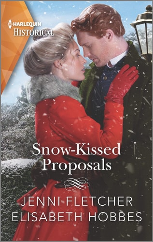 Snow-Kissed Proposals (Harlequin Historical)