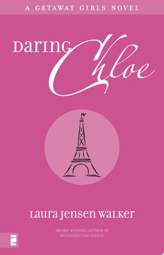 Daring Chloe (Getaway Girls)