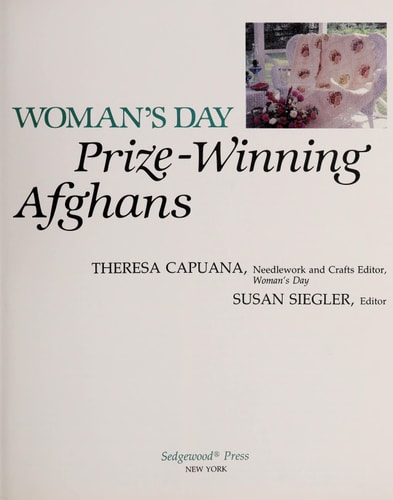 Woman's Day Prize-Winning Quilts, Coverlets & Afghans