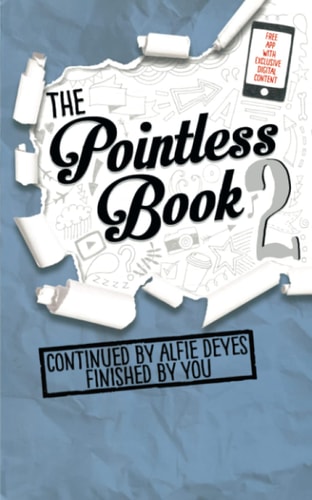 Pointless Book 2: Continued By Alfie Deyes Finished By You