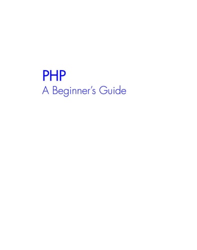 PHP: A BEGINNER'S GUIDE