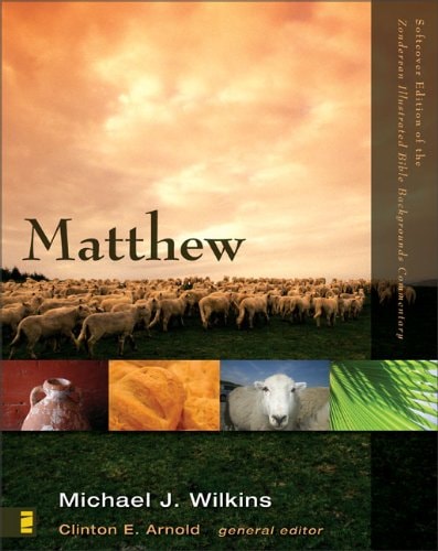 Matthew (Zondervan Illustrated Bible Backgrounds Commentary)