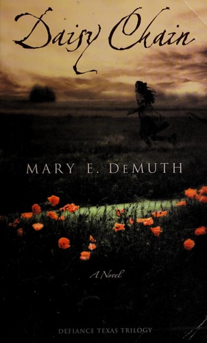 Daisy Chain (Defiance Texas Trilogy, Book 1)