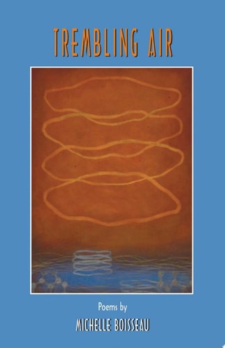 Trembling Air: Poems