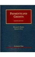 Payments and Credits (University Casebook Series)