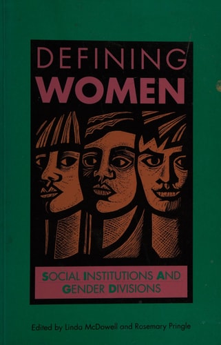 Defining Women: Social Institutions and Gender Divisions (Open University{s Issues in Women's Studies)