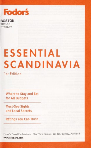 Fodor's Essential Scandinavia, 1st Edition: The Best Cities, Sights, and Cruises (Travel Guide)