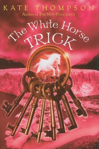 The White Horse Trick (New Policeman Trilogy)