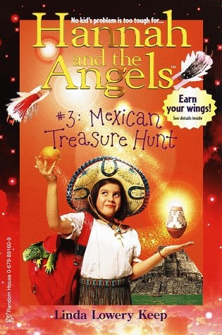 Mexican Treasure Hunt (Hannah and the Angels, Book 3)