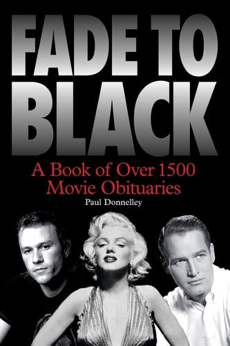 Fade to Black: A Book of Film Obituaries