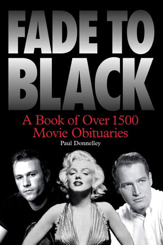 Fade to Black: A Book of Film Obituaries