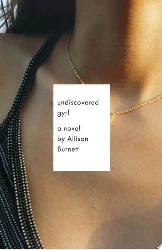 Undiscovered Gyrl (Vintage Contemporaries Orig)