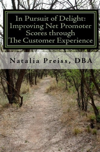 In Pursuit of Delight: Improving Net Promoter Scores through the Customer Experience