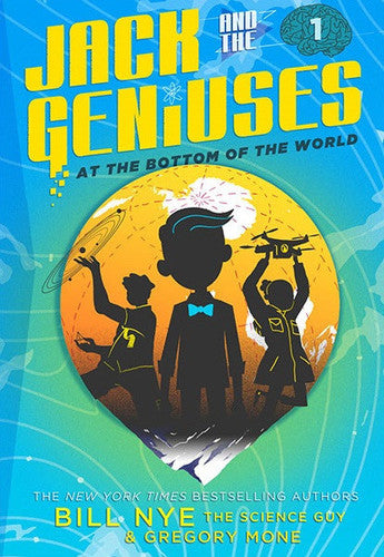 Jack and the Geniuses: At the Bottom of the world