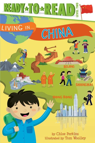 Living in . . . China Ready-to-Read Level 2
