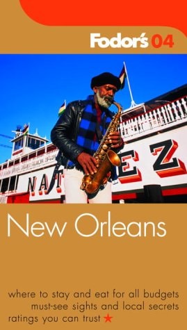 Fodor's New Orleans 2004 (Travel Guide)