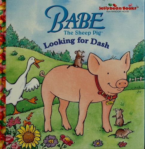 Babe: Looking for Dash (Jellybean Books(R))