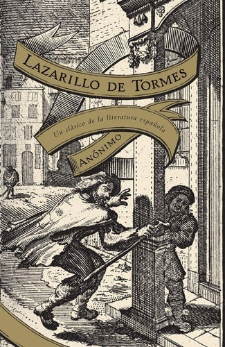 Lazarillo de Tormes (Spanish Edition)
