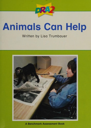DRA2 Animals Can Help (Benchmark Assessment Book Level 28) (Developmental Reading Assessment Second Edition)