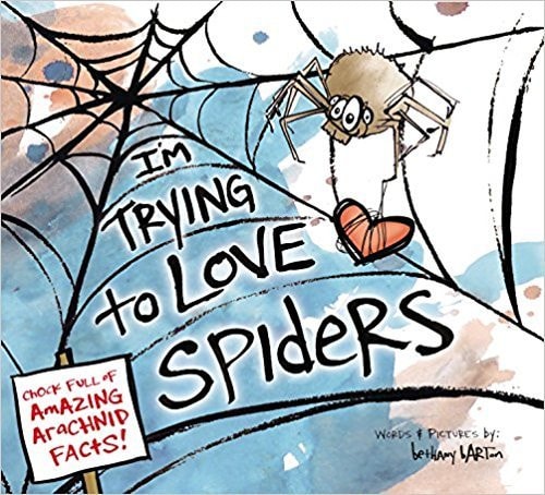 I'm Trying To Love Spiders