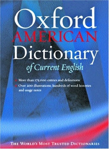 The Oxford American Dictionary of Current English