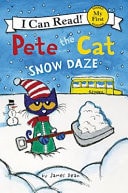 Pete the Cat Snow Daze