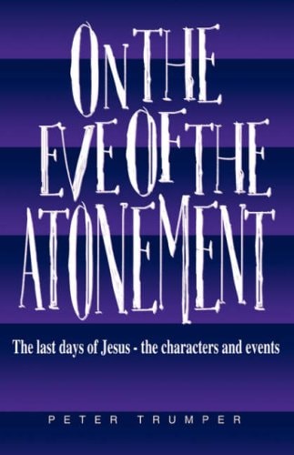 On the Eve of the Atonement