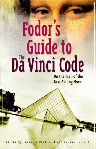Fodor's Guide to The Da Vinci Code (EXP) (Travel Guide)