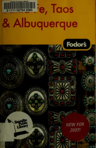 Fodor's Santa Fe, Taos & Albuquerque, 1st Edition (Travel Guide)
