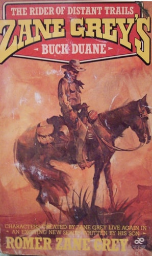 Zane Grey's Buck Duane
