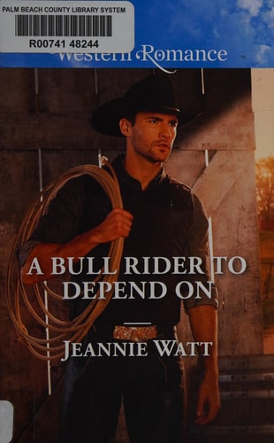 A Bull Rider to Depend On (Montana Bull Riders, 3)
