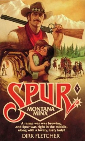 Montana Minx (Spur Series, No. 7)