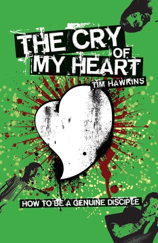 The Cry of My Heart: How to be a Genuine Disciple