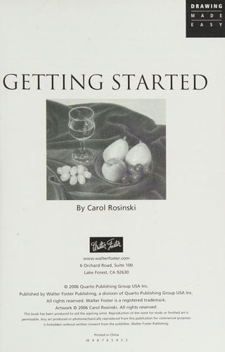 Getting Started: Discover your "inner artist" as you explore the basic theories and techniques of pencil drawing (Drawing Made Easy)