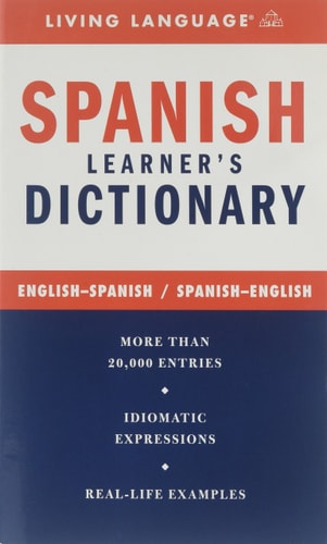 Spanish Learner's Dictionary - English-Spanish / Spanish-English (English and Spanish Edition)