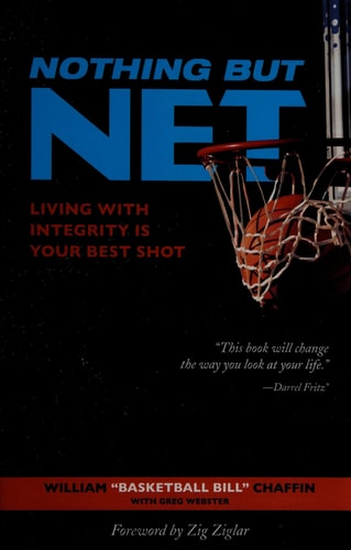 Nothing but Net: Living with Integrity Is Your Best Shot