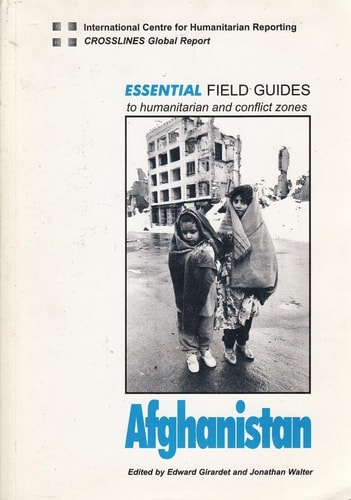 Essential Field Guides to Humanitarian and Conflict Zones: Afghanistan
