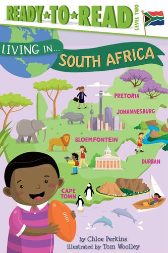 Living in . . . South Africa Ready-to-Read Level 2