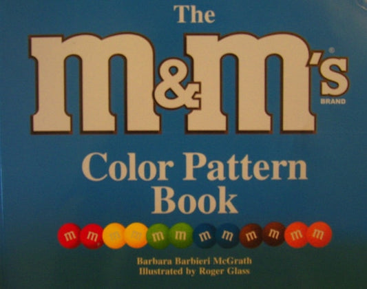 The M & M's Brand Color Pattern Book
