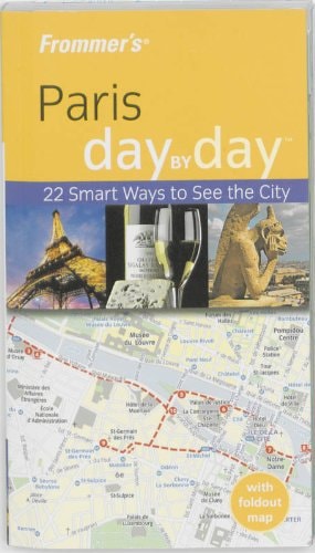 Frommer's Paris Day by Day (Frommer's Day by Day - Pocket)