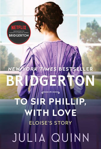 To Sir Phillip, with Love Bridgerton