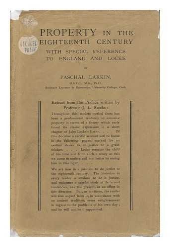 Property in the Eighteenth Century: With Special Reference to England and Locke