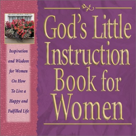 God's Little Instruction Book for Women